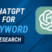 ChatGPT for SEO Keyword Research