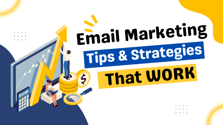 Email Marketing Tips