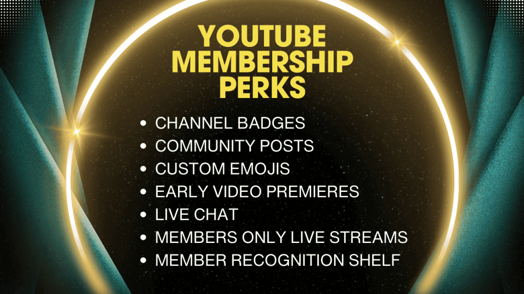 YouTube Membership Perks