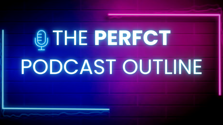 create the perfect podcast template